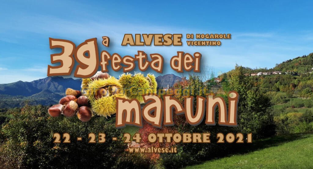 Festa dei Maruni Alvese di Nogarole Vicentino (VI)