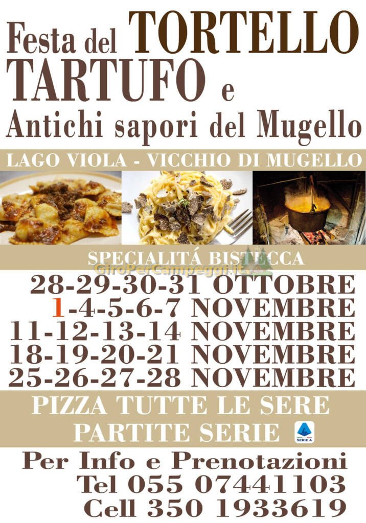 Festa del Tortello, Tartufo e Antichi Sapori del Mugello a Vicchio (FI)