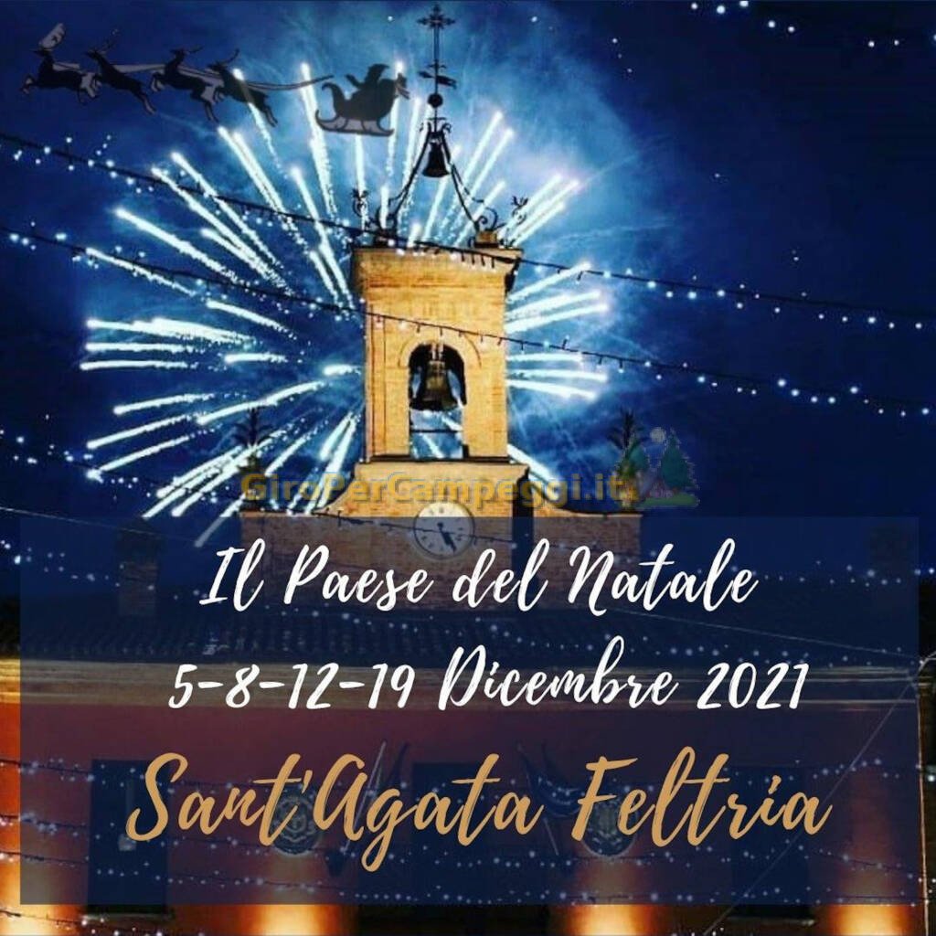 Il Paese del Natale a Sant’Agata Feltria (RN)