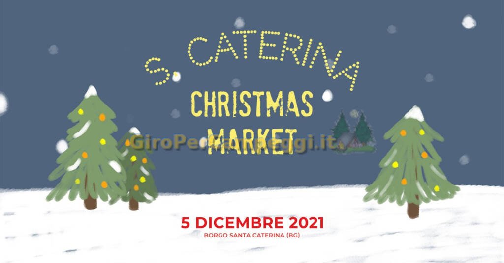 Santa Caterina Christmas Market Bergamo (BG)