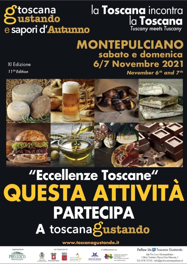 Toscana Gustando e Sapori d’Autunno a Montepulciano (SI)