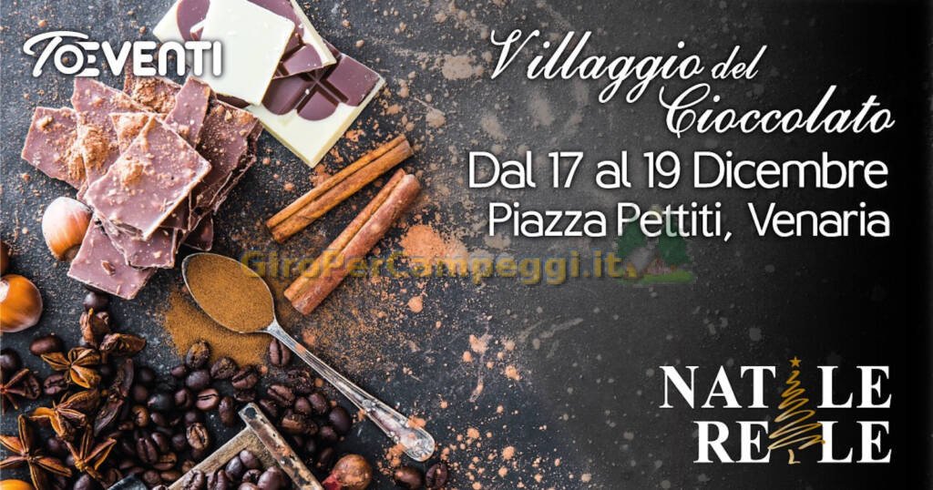 Villaggio del Cioccolato Venaria Reale (TO)