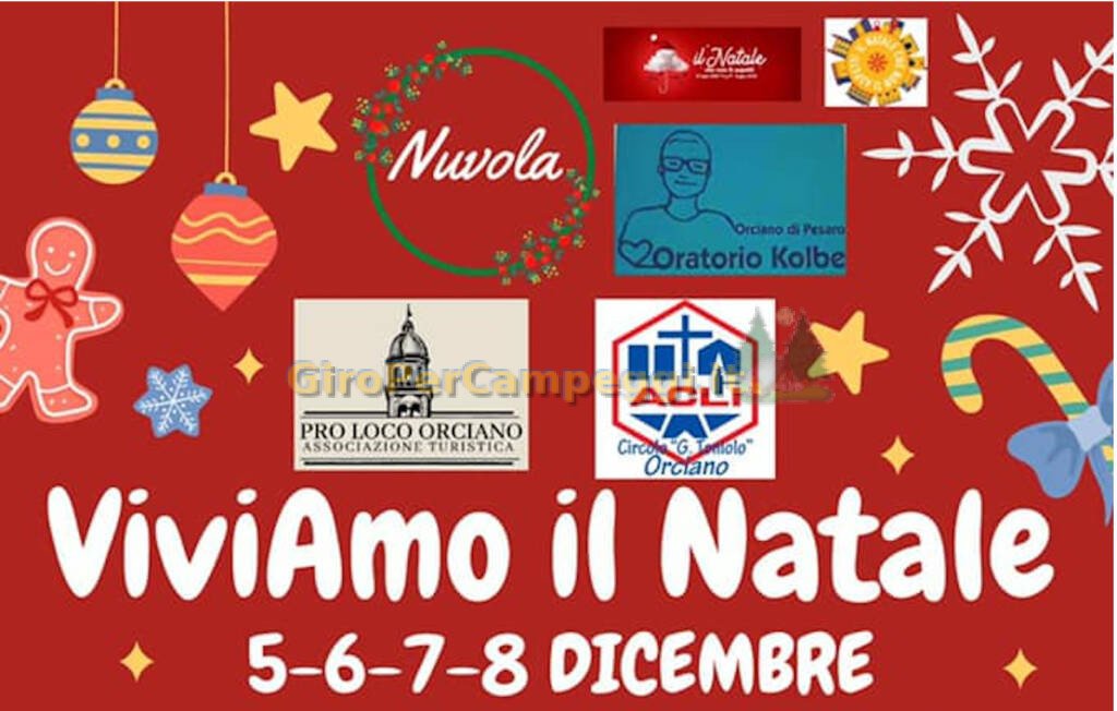 Viviamo il Natale Orciano Di Pesaro (PU)2021